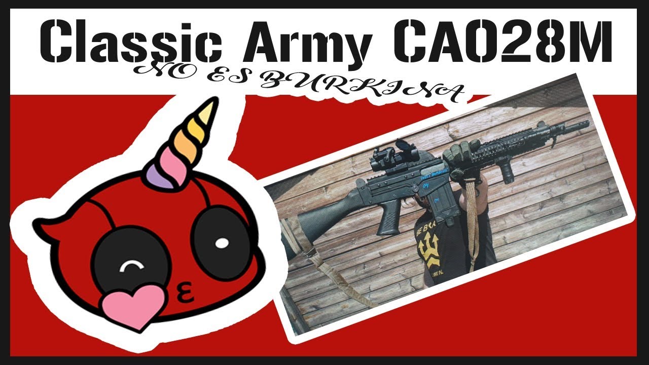 AIRSOFT REVIEWS - Not burkina | Classic Army CA028M