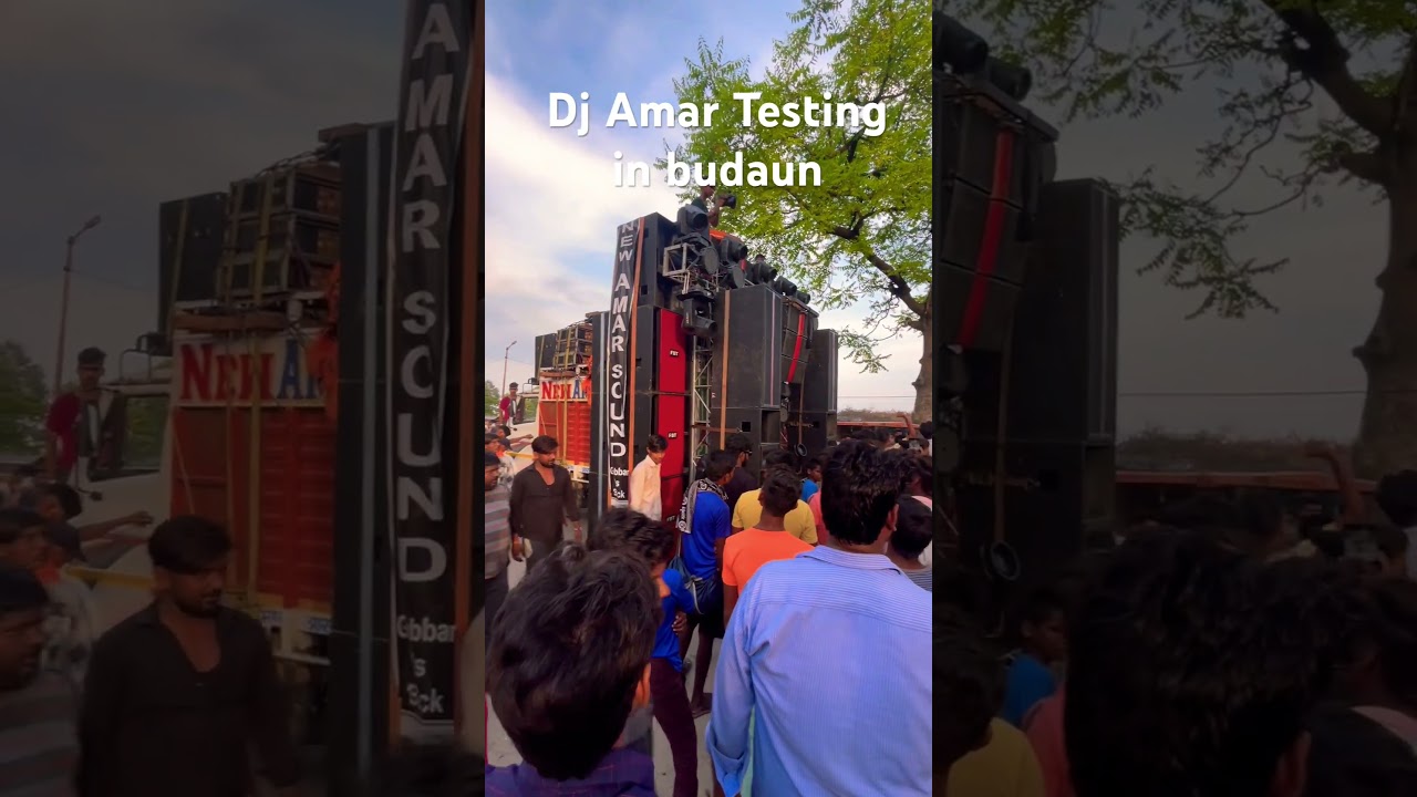 Dj amar Sount testing In budaun #dj