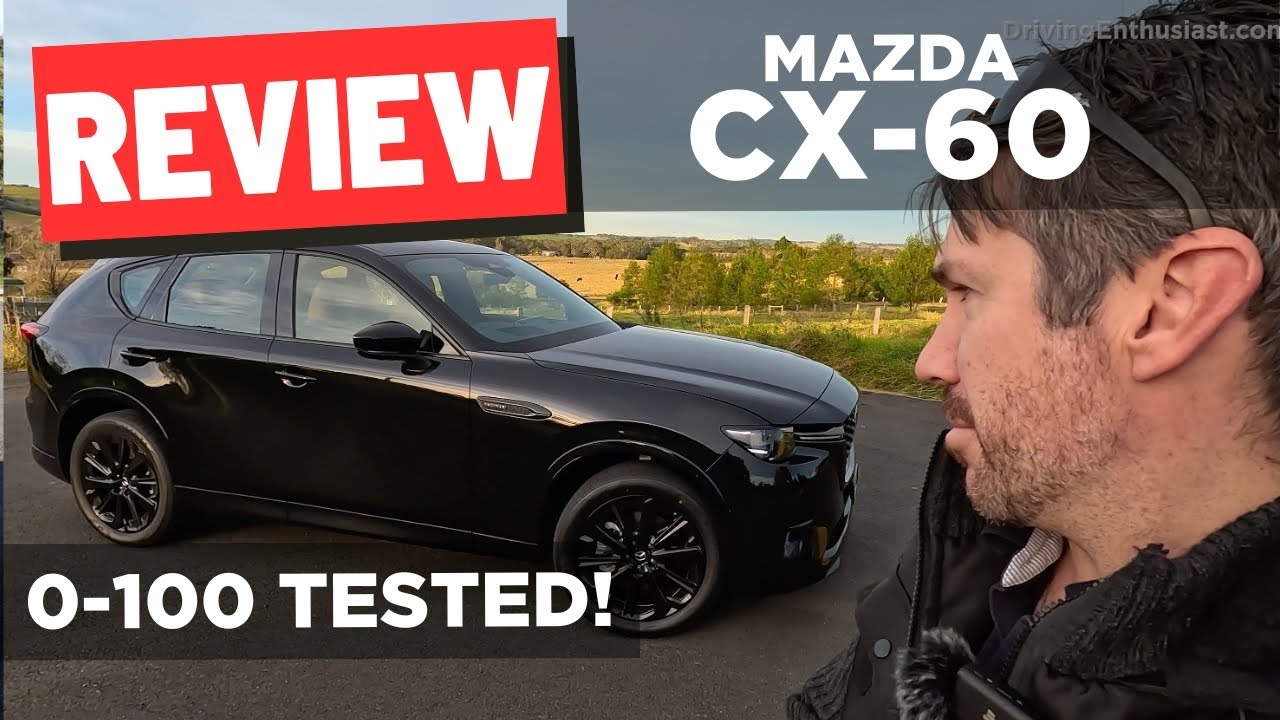 2023 MAZDA CX-60 0-100km/h & walk-around review (inline-6 G40e vs D50e vs P50e)
