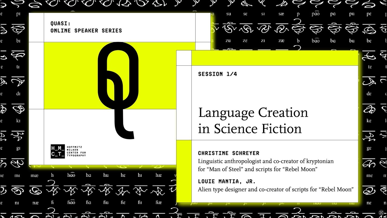 Language Creation in Science Fiction: Christine Schreyer & Louie Mantia (Session 1/4)