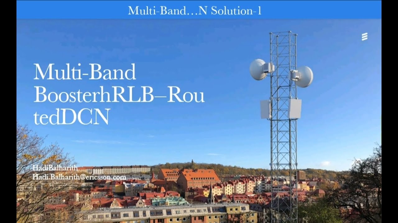Multi-Band Booster With hRLB Multi-band booster Combining different frequency bands #Ericsson