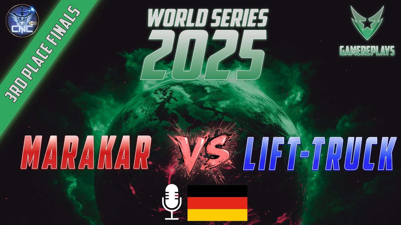 [GERMAN] [OoE] Marakar vs [OoE] TruCK^ - WorldSeries 2025 3rd Place [C&C Zero Hour]