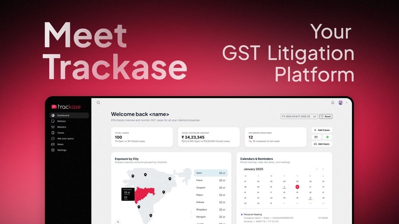 Meet Trackase | AI-powered GST Litigation Management Software