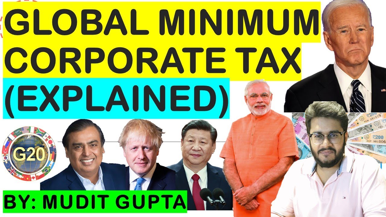Global Minimum Corporate Tax 15% | Base Erosion and Profit Shifting (BEPS)   | Agreement of G7 & G20