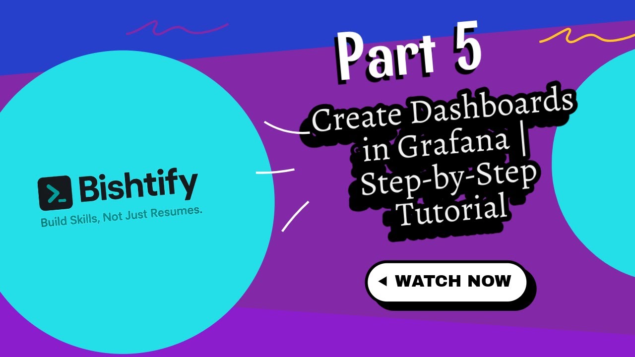Create Dashboards in Grafana | Step-by-Step Tutorial