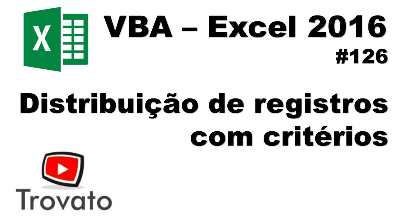 #126 - Excel VBA - Distribuição de valores com critérios