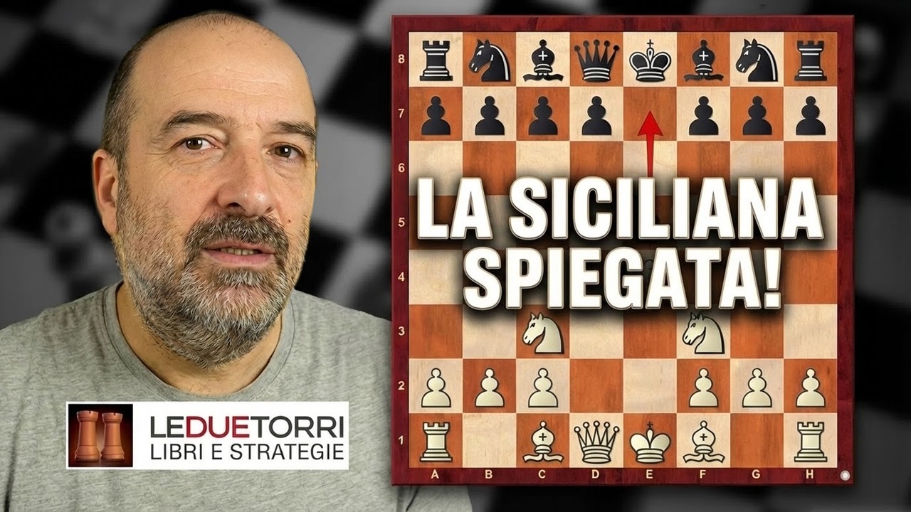 La Siciliana Spiegata Bene: I Libri che Valgono la Pena ♜♜