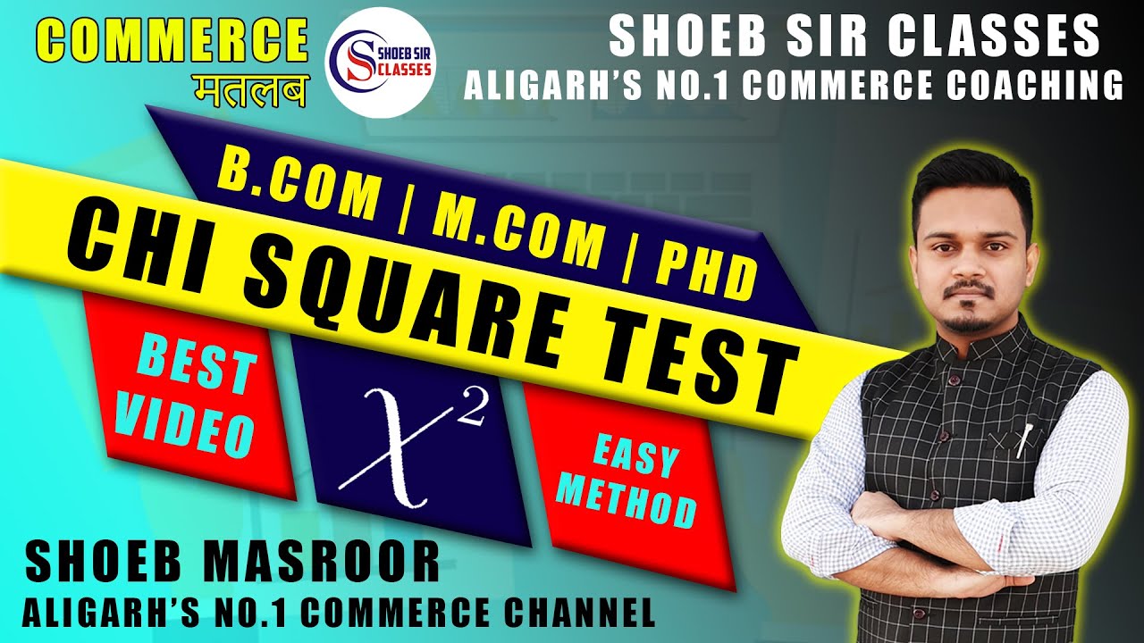 Chi Square Test | Research Methodology | Quantitative Methods | B.Com | M.Com