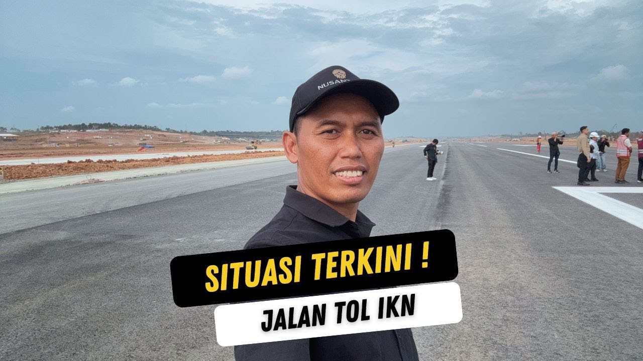 IKN 16 Oktober 2024 - Jalan Tol IKN Jembatan Pulau Balang ke Kota Balikpapan
