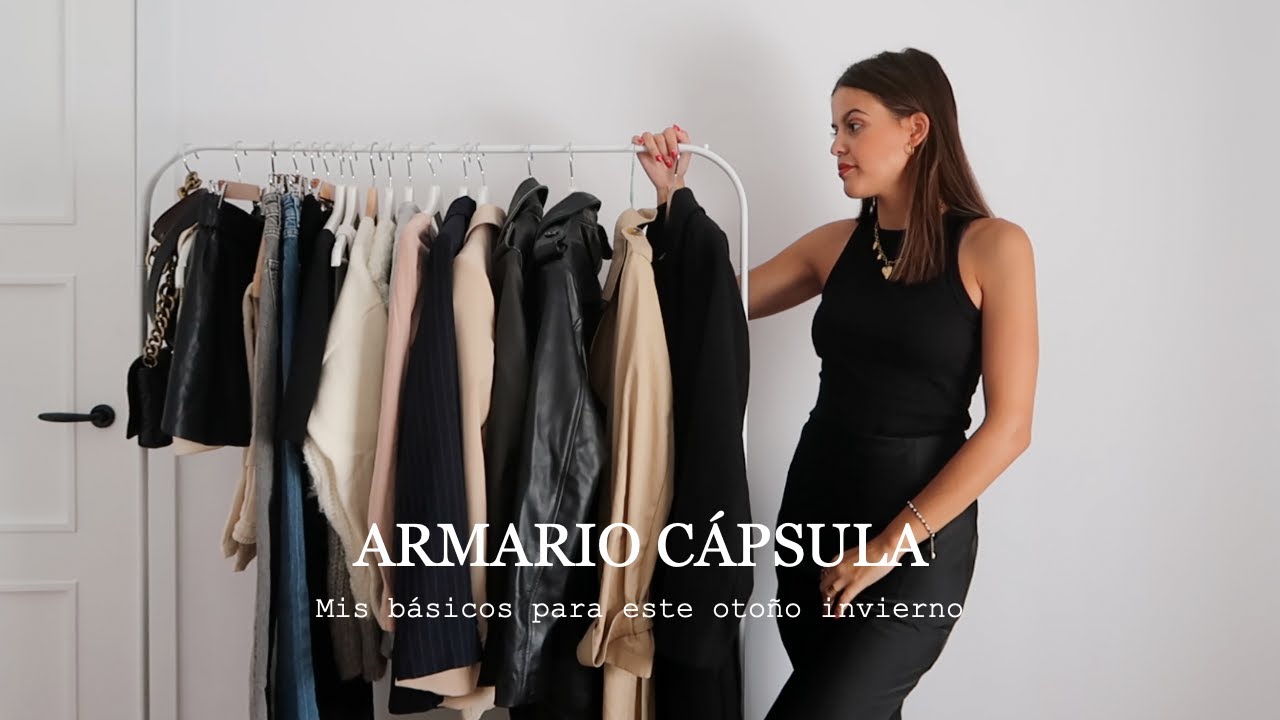 Armario cápsula otoño invierno 2023 || Fondos de armario, mis básicos e imprescindibles