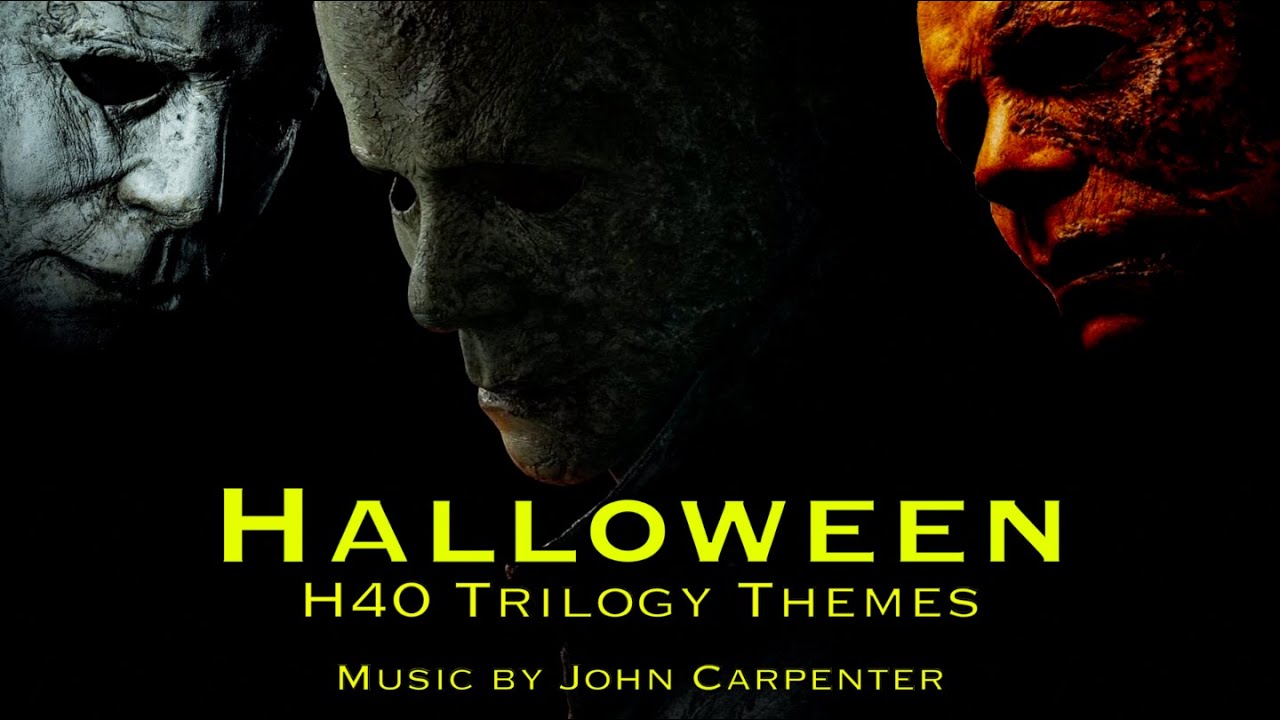 Halloween H40 Trilogy Themes - John Carpenter