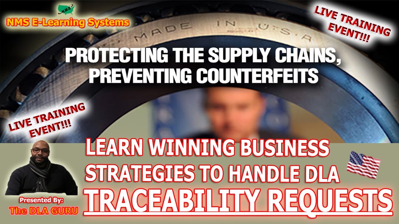 DLA Traceability Requirements EXPLAINED: What You Must Submit