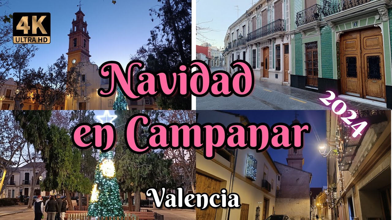 Navidad en Campanar (Valencia) I Walking Tour 4K I #navidad2025 #navidadfeliz #valència #campanar