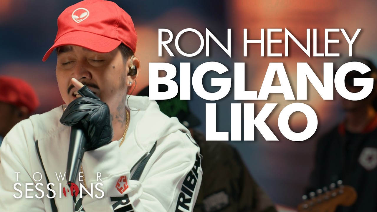 Ron Henley - Biglang Liko | Tower Sessions
