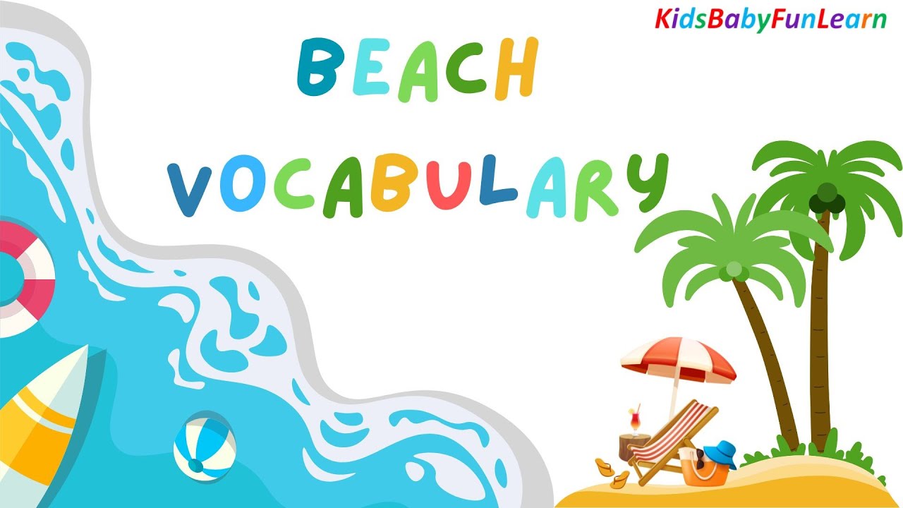 Beach Vocabulary for kids | Top 30 words | Learn English