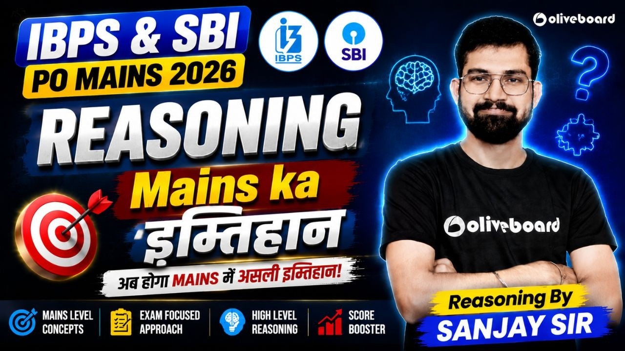 IBPS & SBI PO Mains 2026 | Reasoning | Mains Ka इम्तिहान | High-Level Practice | Oliveboard