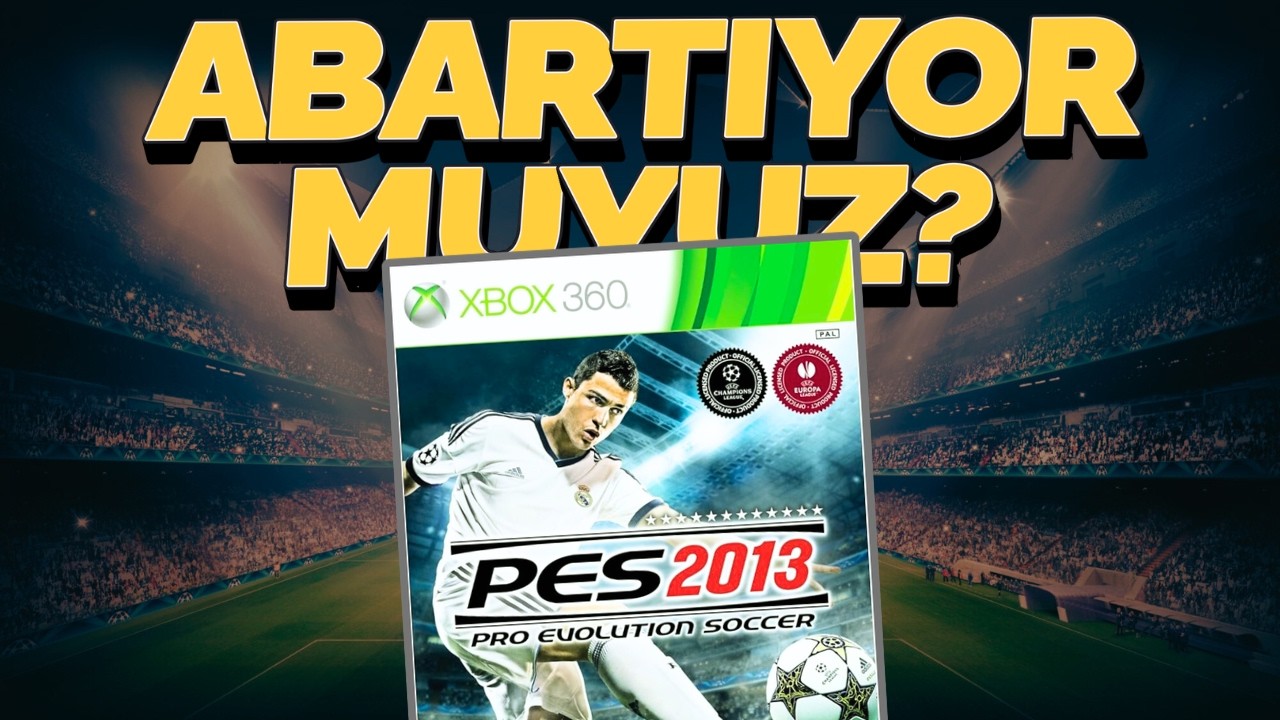 PES 2013: Gerçekten O Kadar İyi Mi?