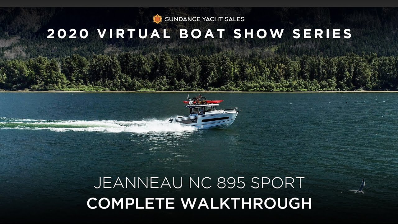 Jeanneau NC 895 Sport | Полное прохождение | Серия виртуальных лодочных шоу Sundance Yachts