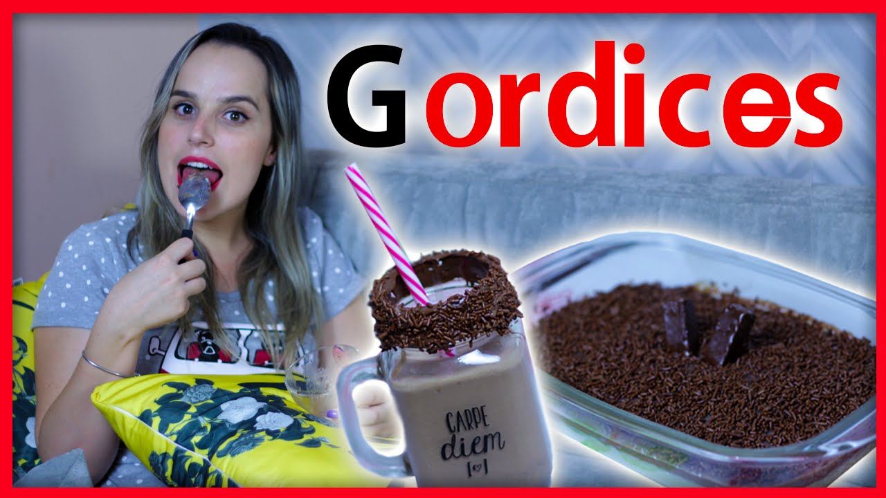 Dia de Gordice #1 - 2 Receitas fáceis e deliciosas #VaiGordinha