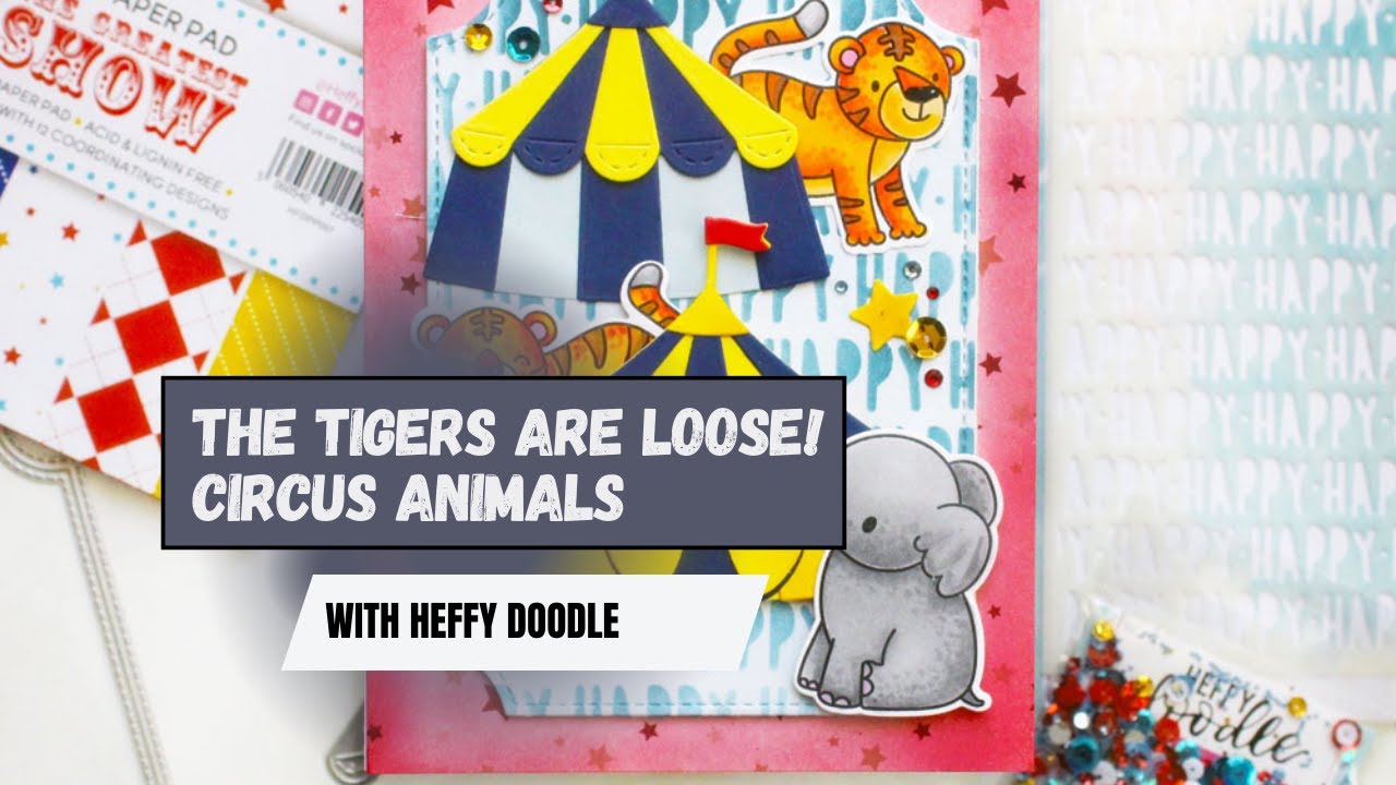 The Tigers are Loose! Circus tents card
