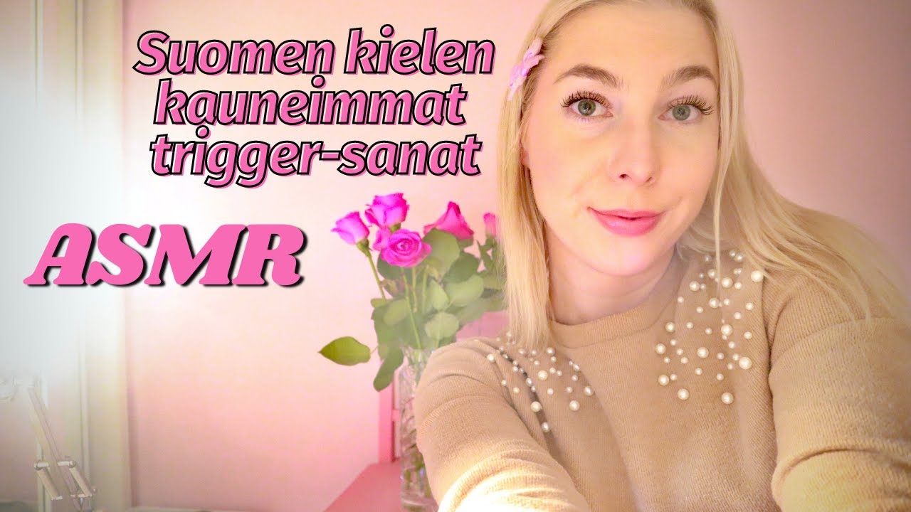 Suomen kielen kauneimmat triggerisanat 🇫🇮 Hyvää suomen kielen päivää & ASMR-päivää 🎙 ASMR SUOMI 🇫🇮
