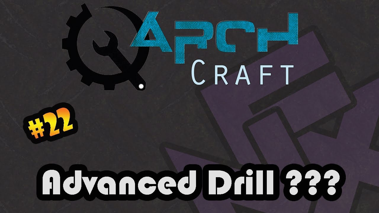 Advanced Diamond Drill - ArchCraft #22 (Minecraft Server 1.5.2 + Mods)