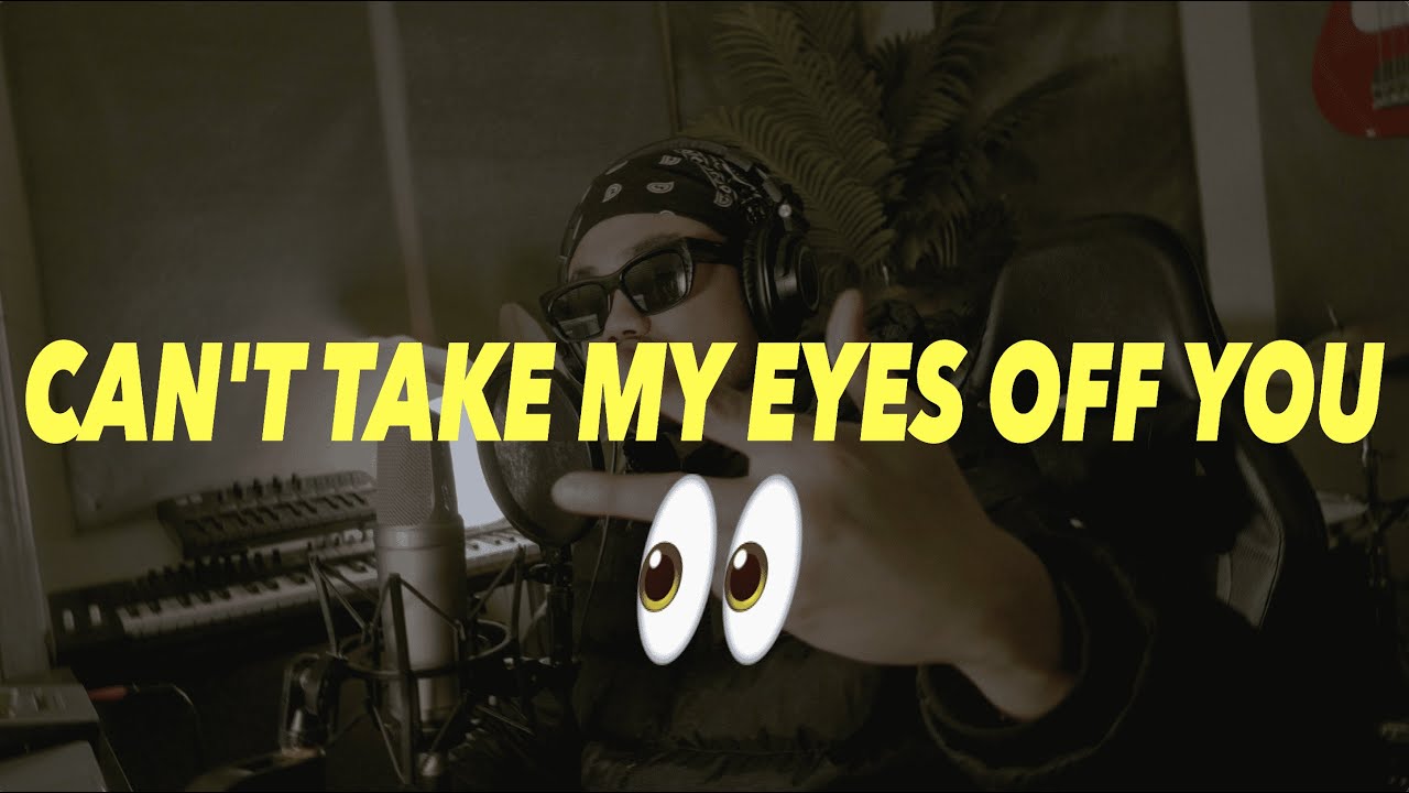 Can't Take My Eyes Off You - Frank Valli & Lauryn Hill | Full Cover by JASPERRR
