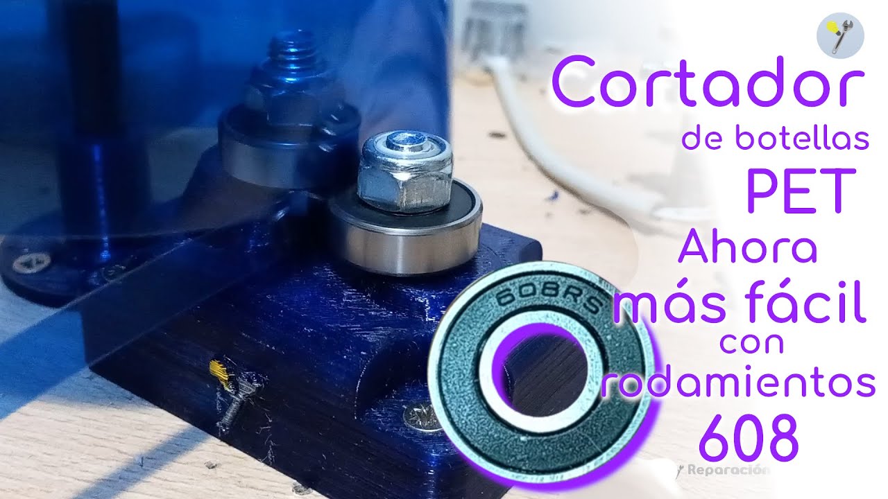 Cómo hacer: Cortadora de botellas PET con rodamientos 608