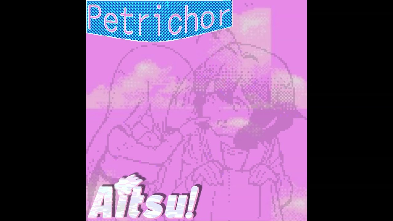 Aitsu - Petrichor
