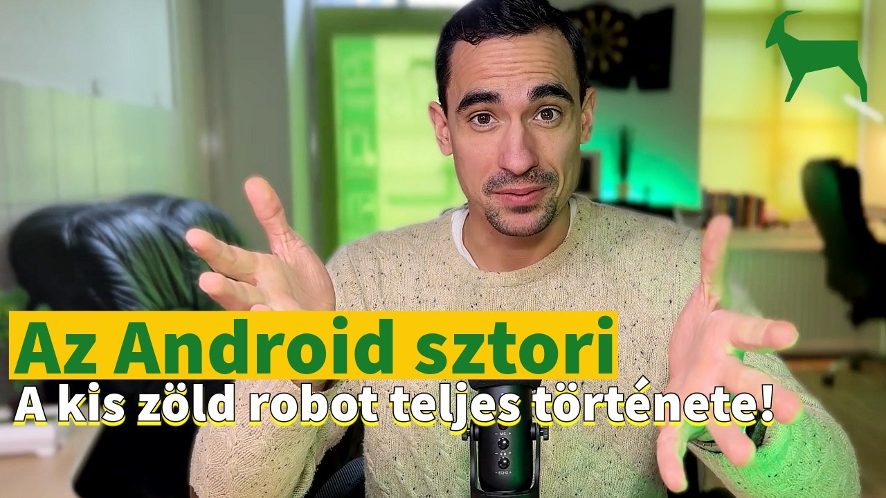 🟢🤖 Hogyan lett az Android az, aminek ma ismerjük? Az Android története!