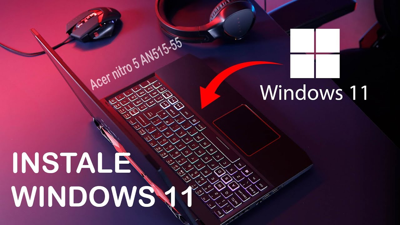 👌INSTALA Windows 11//Desde cero// En Acer NITRO 5 AN515-55 2021🤑Mas drivers ✅