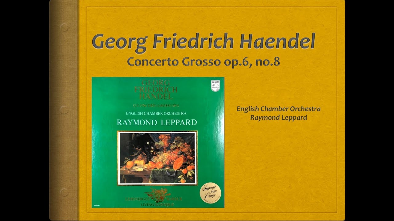 Haendel, Concerto Grosso op.6, no.8 - Video Score - Leppard