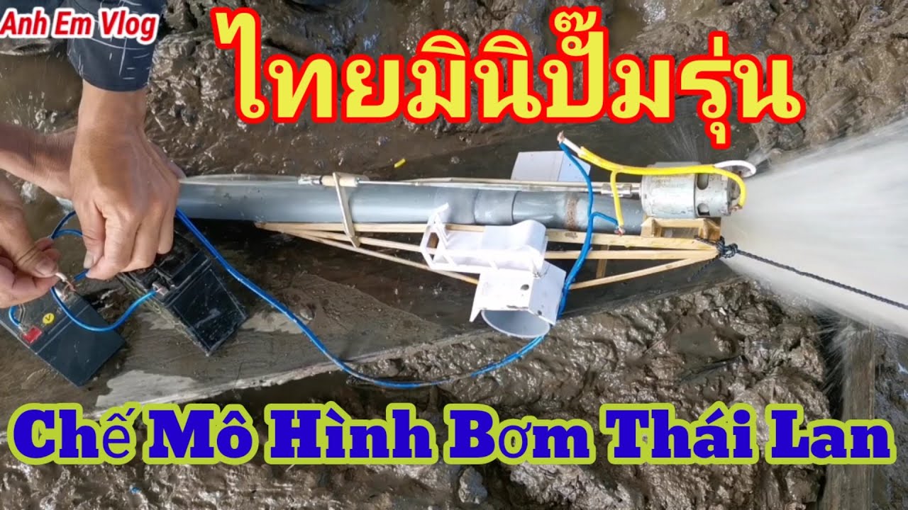 Mô Hình Bơm Thái Mini, ทำโมเดลปั๊มไทย