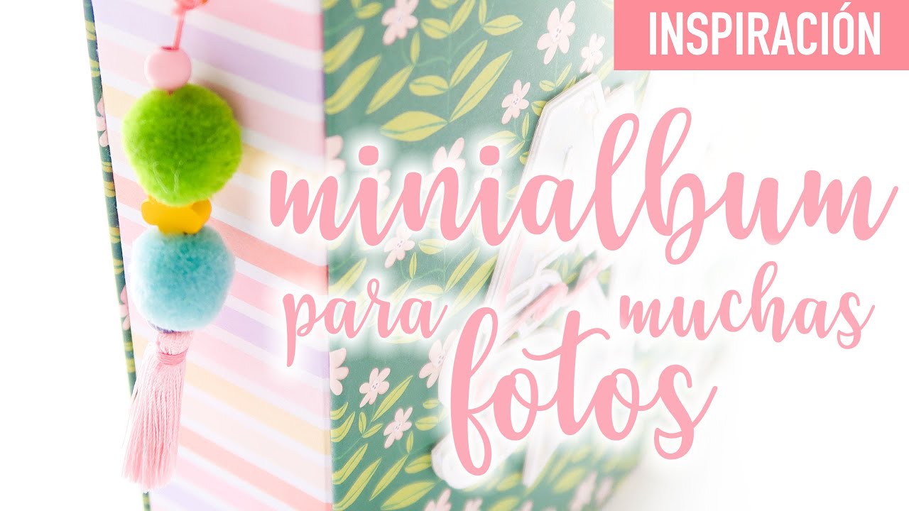 ❤️Minialbum❤️ con MUCHA CAPACIDAD para fotos. Scrapbooking. Inspiración