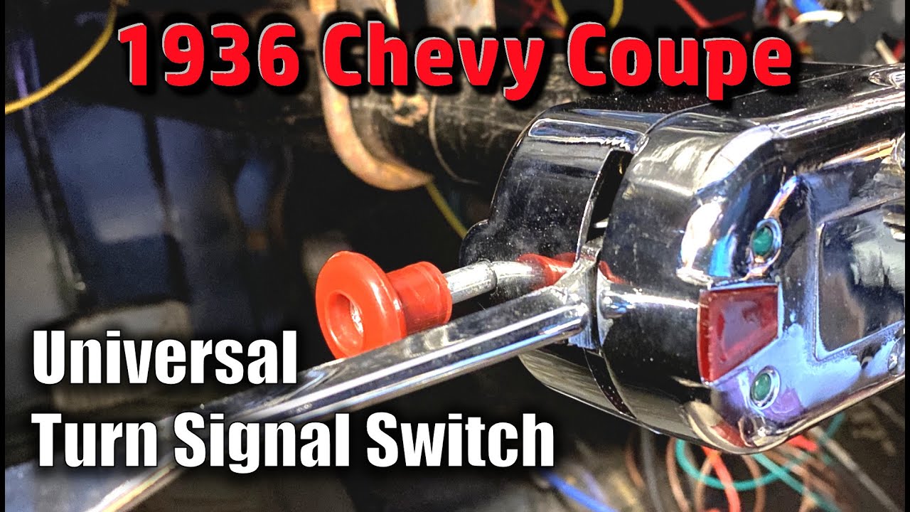 Fitting And Wiring A Universal Turn Signal Lever On A 1936 Chevy Coupe