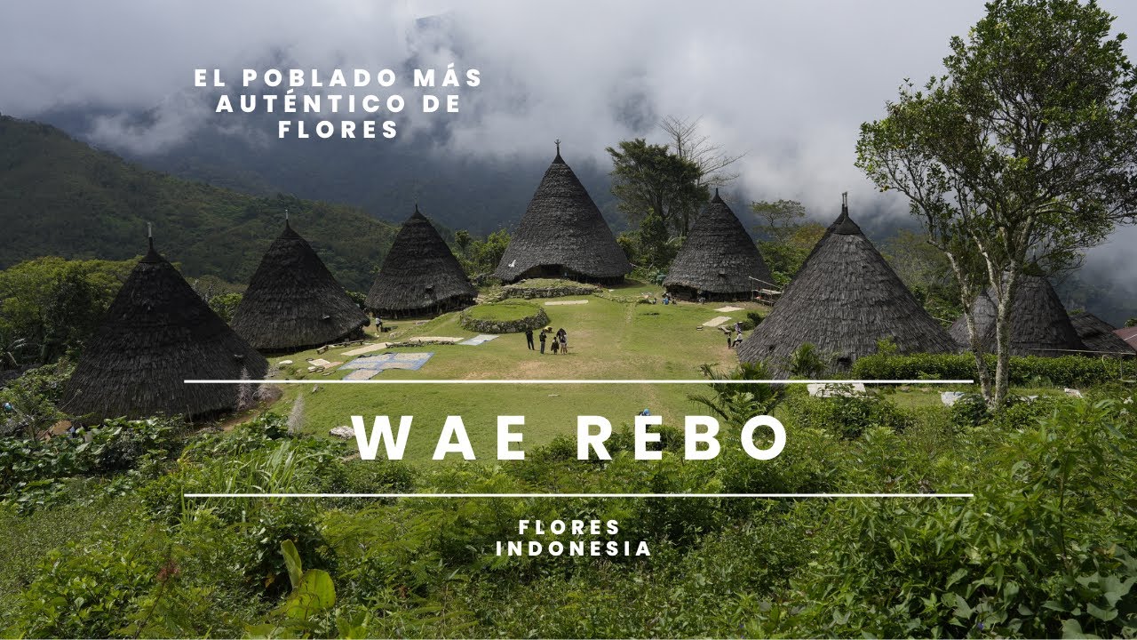 Descubriendo la magia de Wae Rebo: El tesoro escondido de Flores, Indonesia