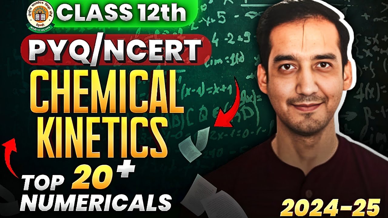 20+ PYQ Numerical of Chemical kinetics |Class  12 | Chemistry Boards 2024-25 | Sourabh Raina #cbse