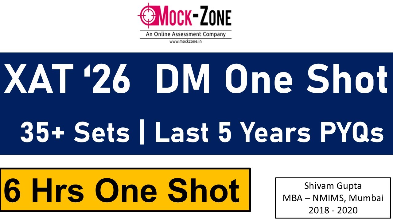 XAT 2026 Exam: Decision Making Marathon || 35 DM Sets ( Last 5 Years ) ||  6 Hour + Video🔥