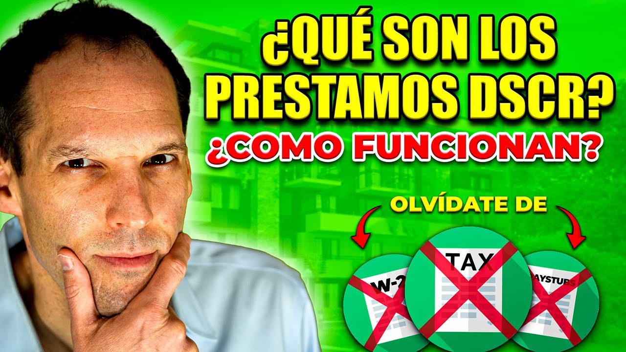 ¿Qué es un Préstamo DSCR y Cómo Funciona? 📈 ¡La Guía Definitiva para Inversionistas!