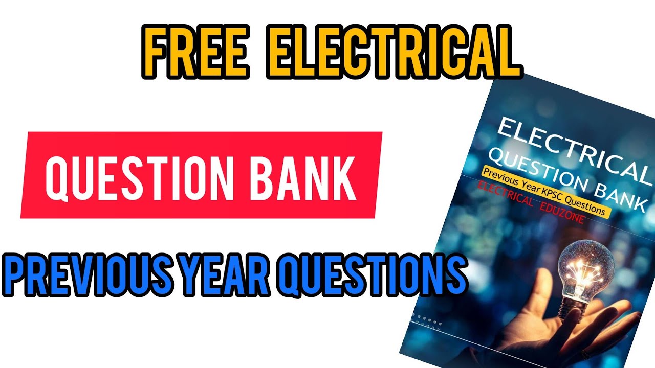 Free Electrical Question Bank | Free PDF | Important Questions