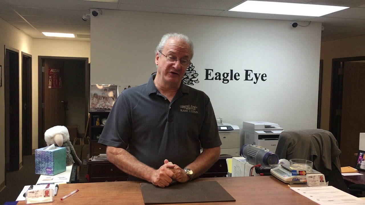 Why you should bring your coin collection to Eagle Eye Rare Coins.  Please note our new address.