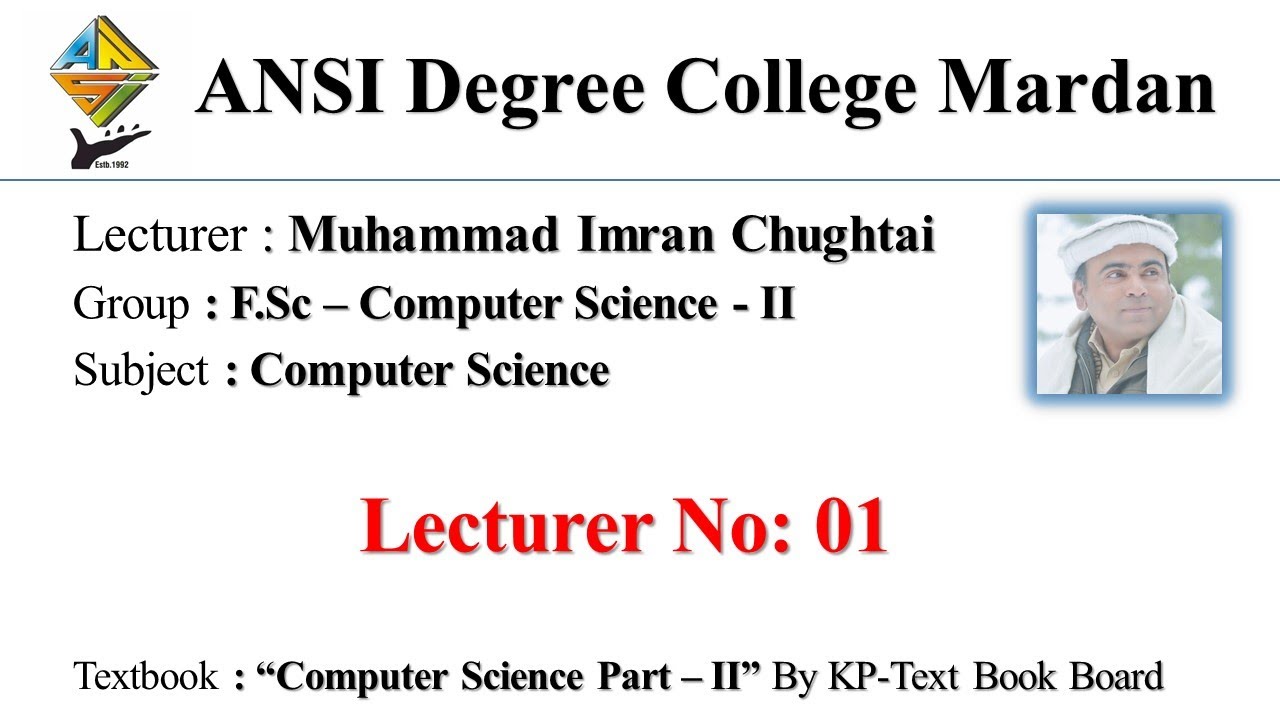 Lecture 1 - FSc Computer Science Part - 2