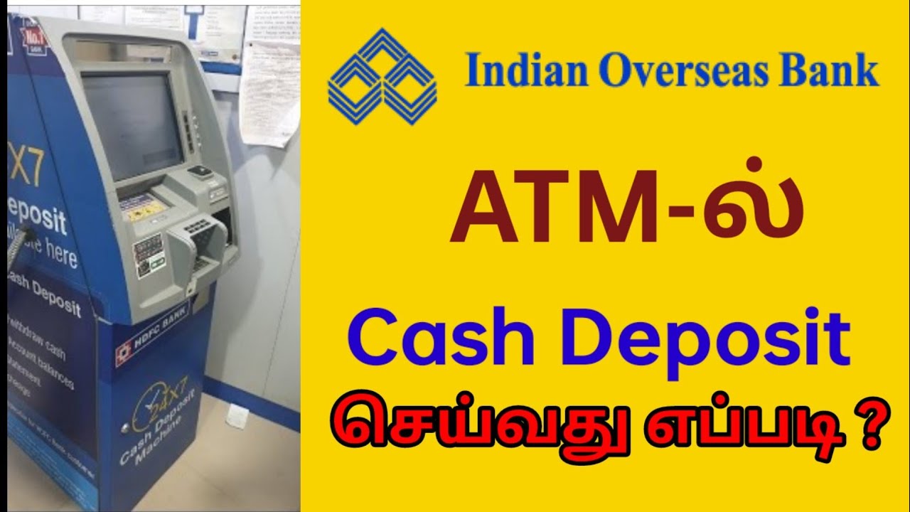 IOB Cash deposit in Tamil | indian overseas bank cash deposit in cdm