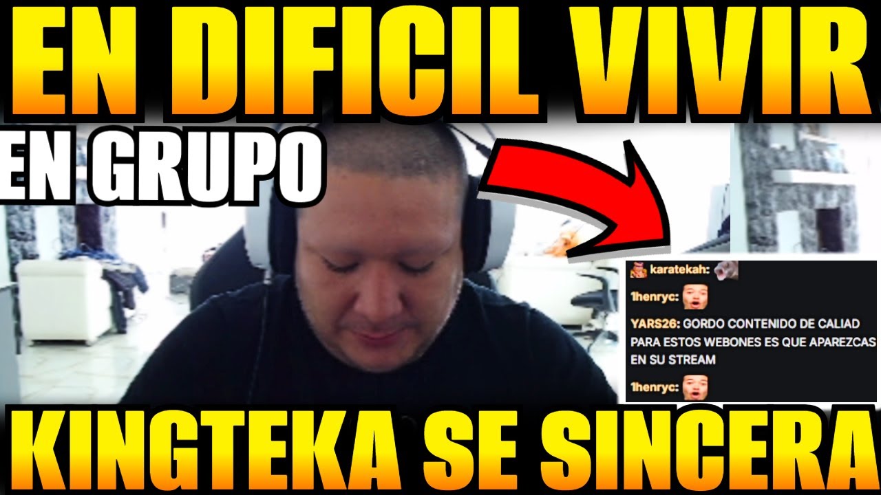 😲KINGTEKA se SINCERA sobre CONVIVENCIA en la FEKAHOUSE 😲 ES MUY DIFICIL!