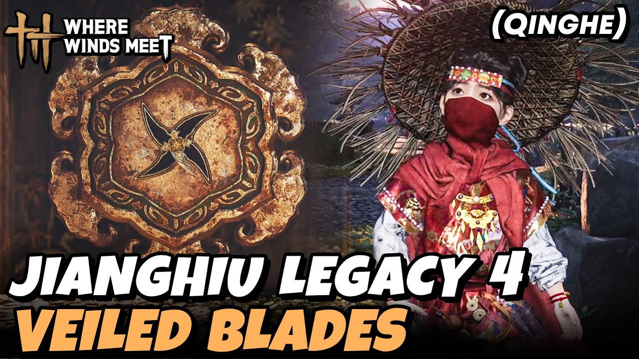 Veiled Blade - Jianghiu Legacy 4 (Lost Chapter Quest) (Contraption Lock) Kaifeng | Where Winds Meet