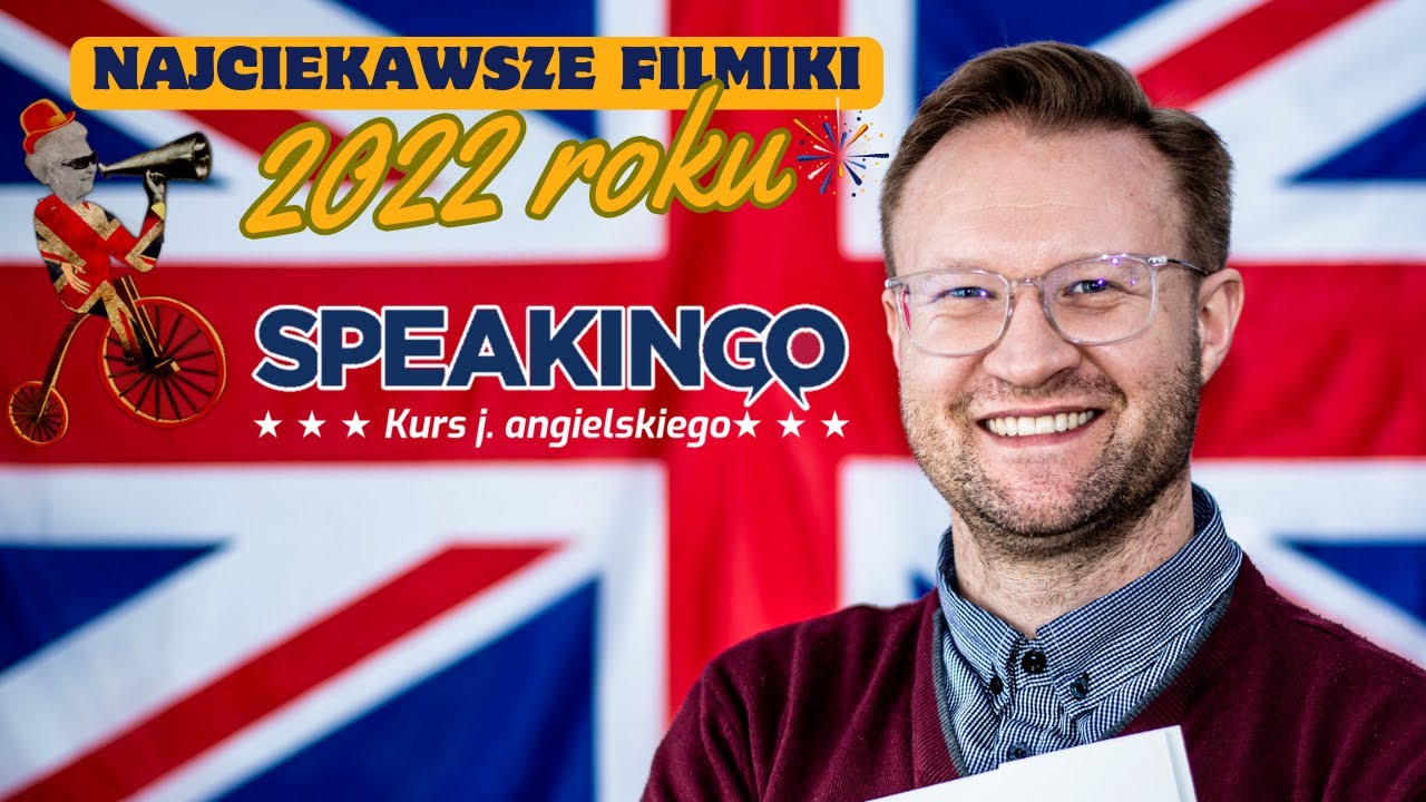 Angielski do słuchania. Najlepsze filmiki 2022 roku na kanale kursu j. ang. SPEAKINGO.