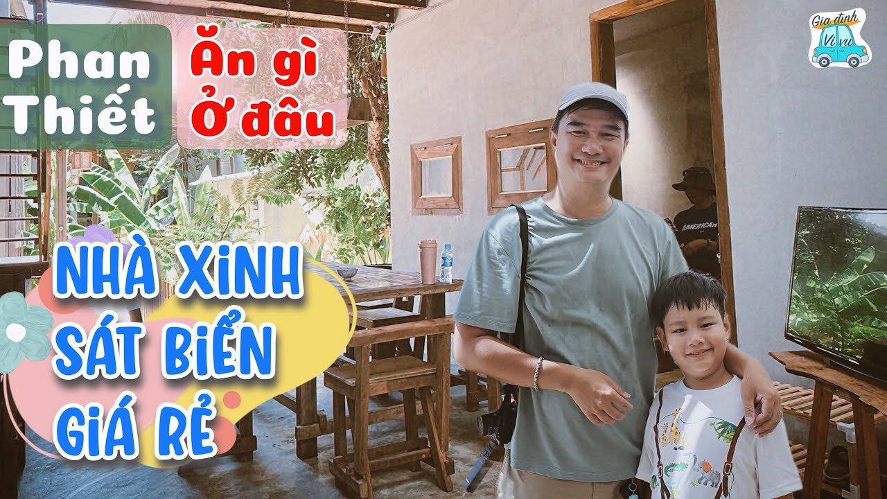 Phan Thiết ĂN GÌ Ở ĐÂU p1 | Homestay gần biển giá rẻ, Review Chợ Phan Thiết, ăn bánh canh chả cá