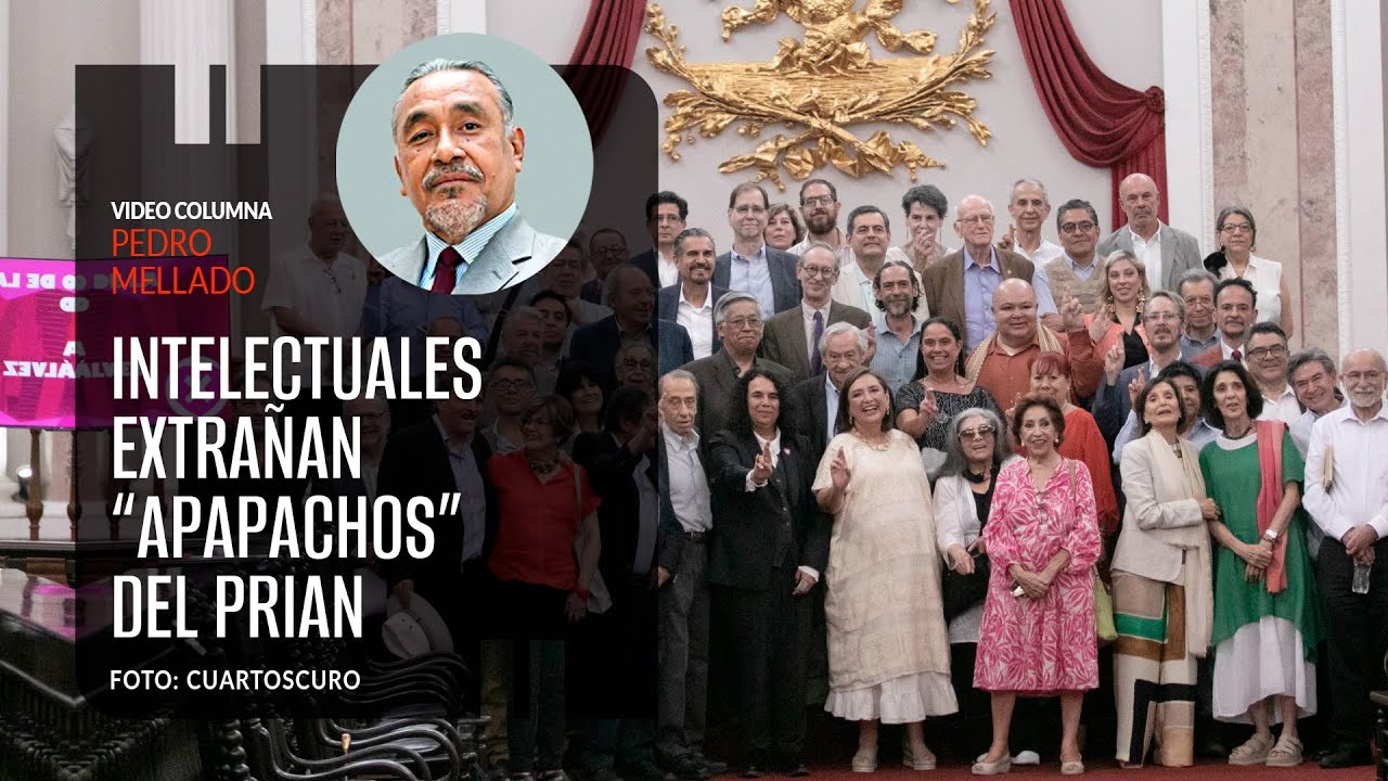 Intelectuales de derecha extrañan “apapachos” y “generosidad” de PAN y PRI. Por Pedro Mellado