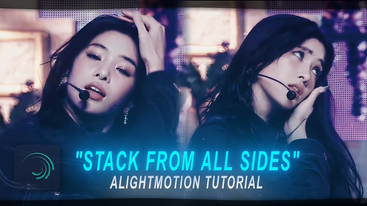 STACK FROM ALL SIDES Tiktok trend AlightMotion editing tutorial