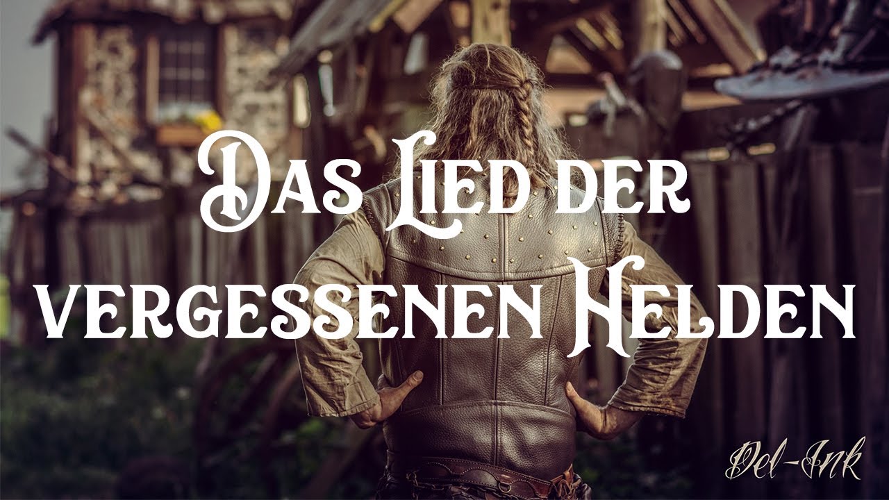 Das Lied der vergessenen Helden
